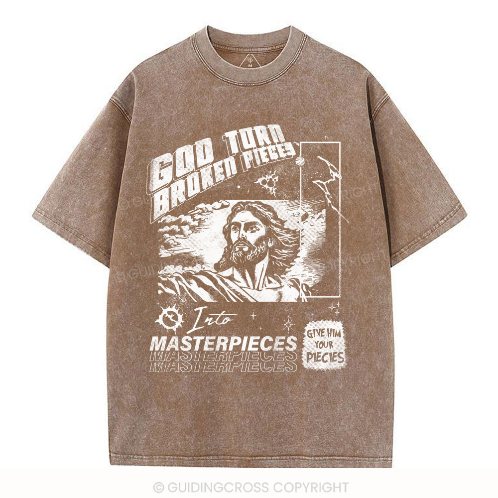 God Turn Broken Pieces Into Masterpieces Christian Washed T-Shirt