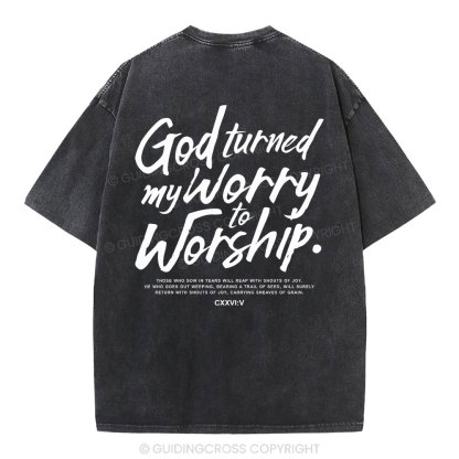 God Turned My Worry Christian Washed T-Shirt