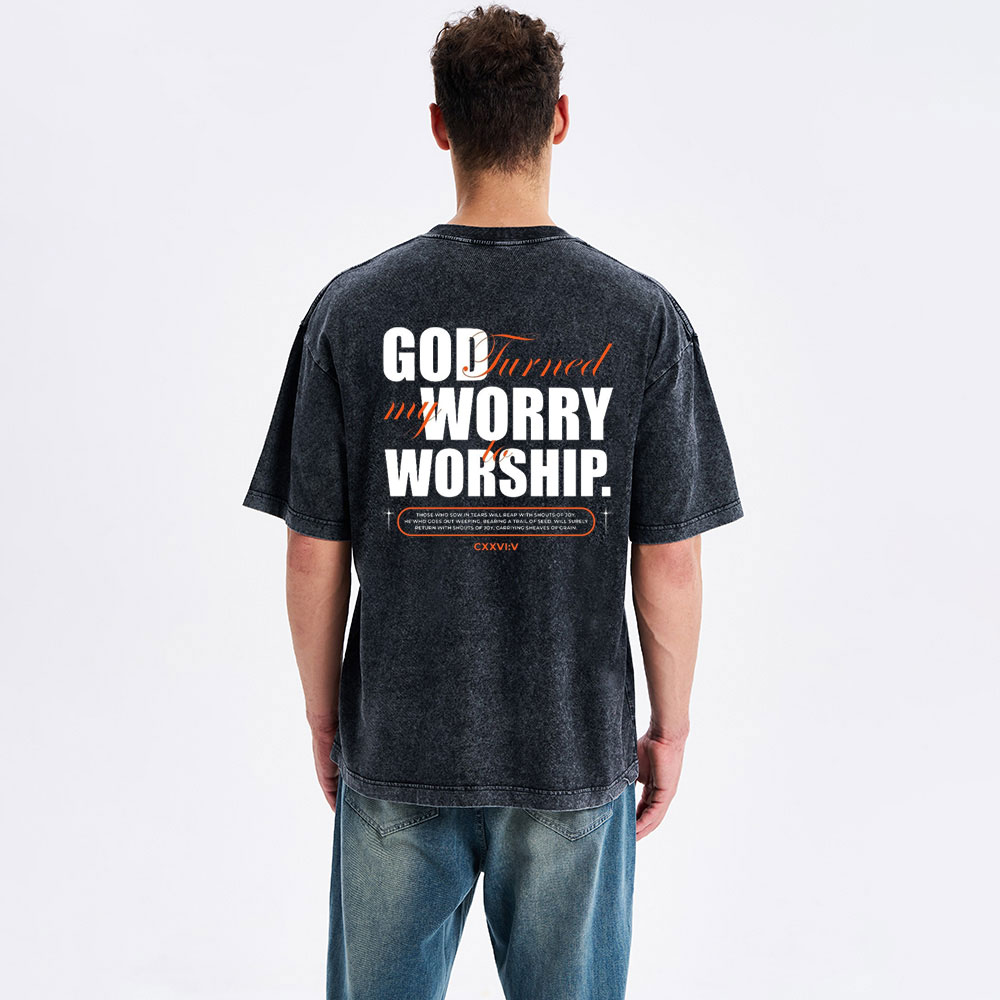 God Turned My Worry To Worship Christian Washed T-Shirt