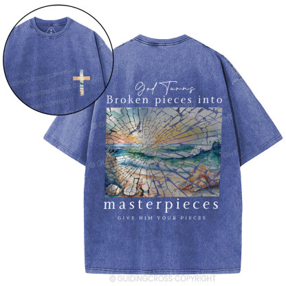 God Turns Broken Piece Into Masterpieces Christian Washed T-Shirt