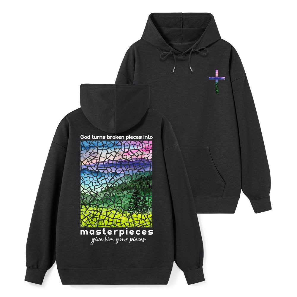 God Turns Broken Pieces Into Masterpieces Christian Hoodie