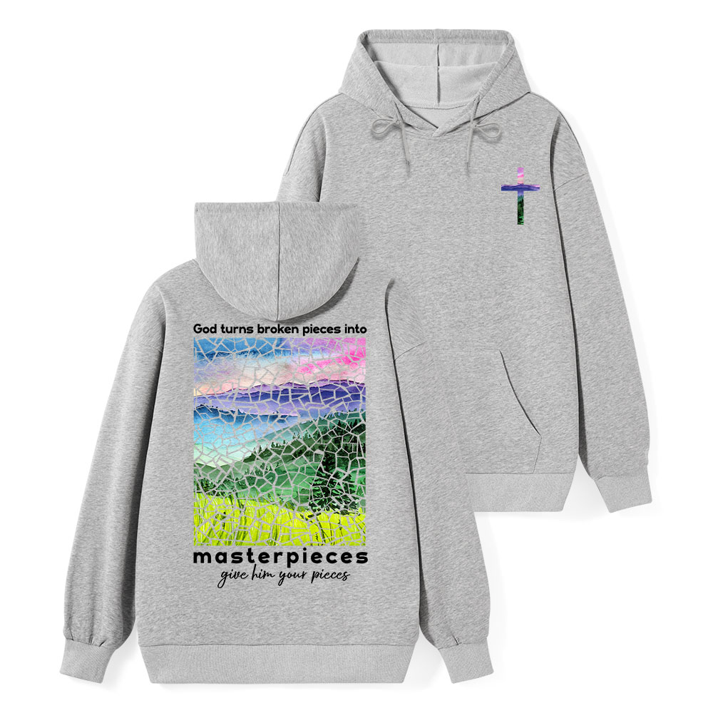 God Turns Broken Pieces Into Masterpieces Christian Hoodie