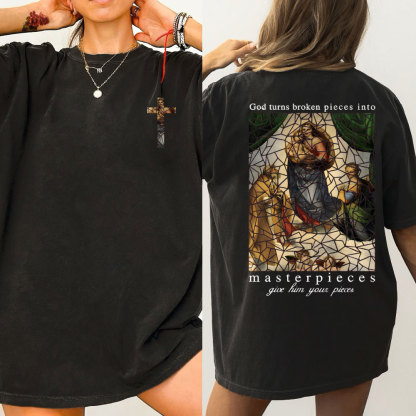 God Turns Broken Pieces Into Masterpieces Christian Wased T-Shirt