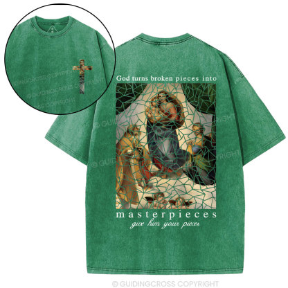 God Turns Broken Pieces Into Masterpieces Christian Wased T-Shirt