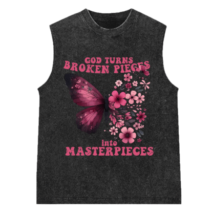 God Turns Broken Pieces Into Masterpieces Christian Washed Sleeveless Tee