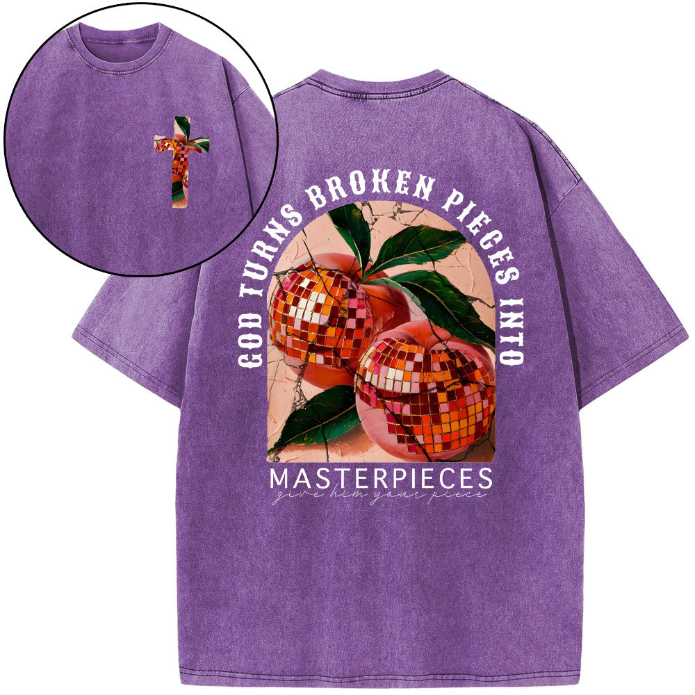 God Turns Broken Pieces Into Masterpieces Christian Washed T-Shirt