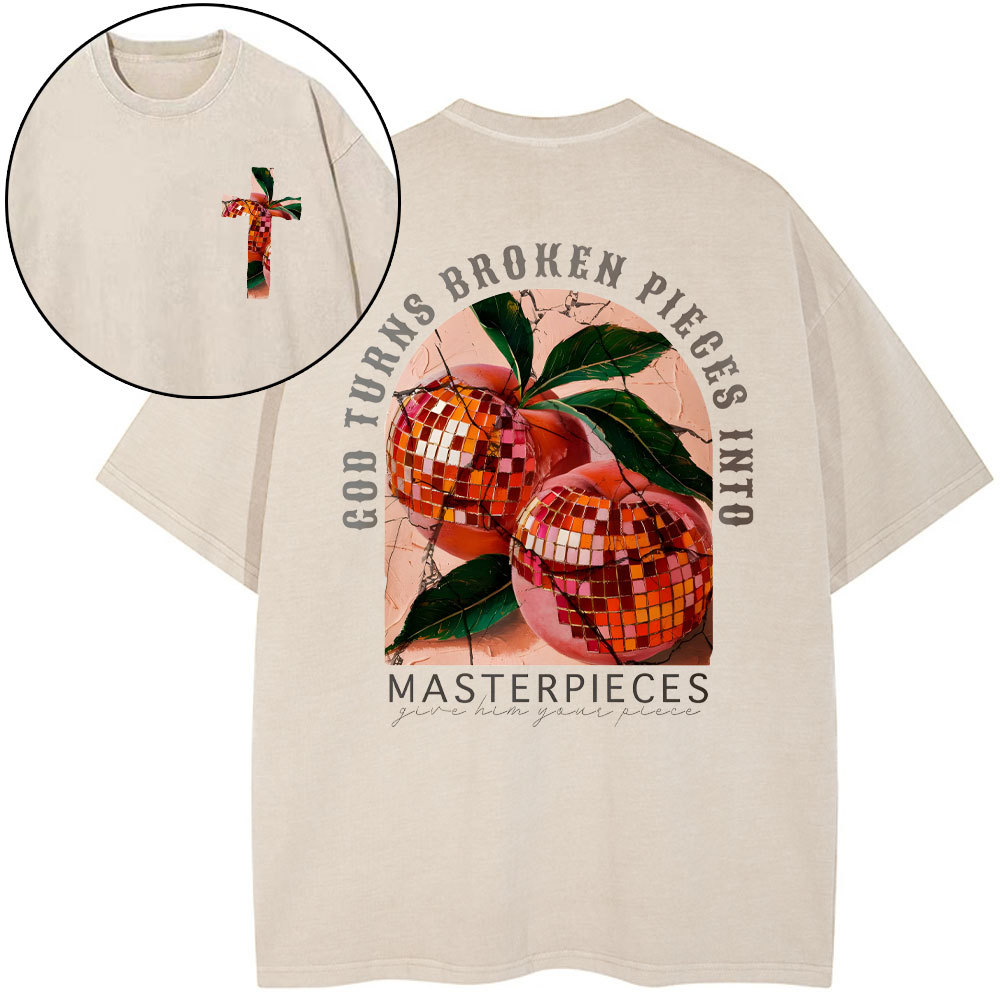 God Turns Broken Pieces Into Masterpieces Christian Washed T-Shirt
