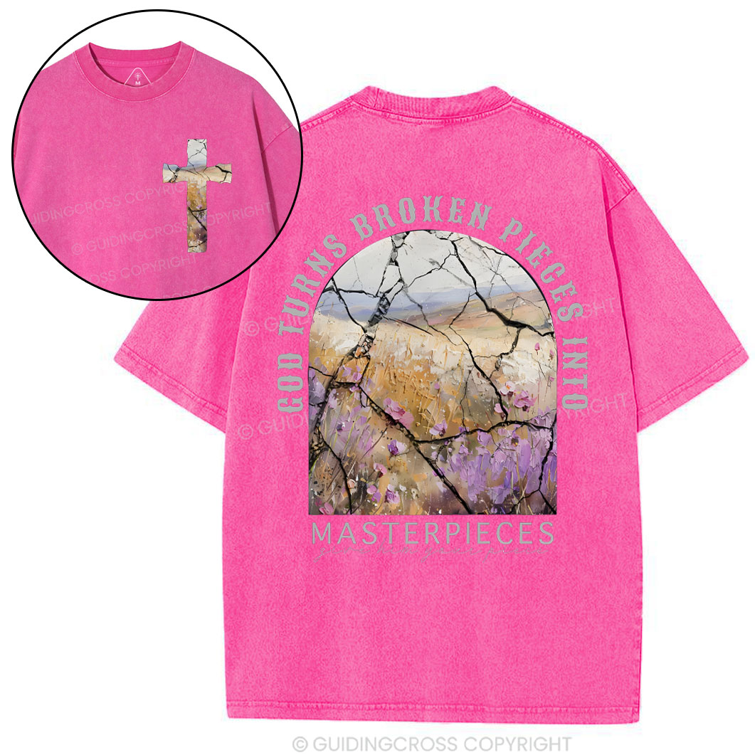 God Turns Broken Pieces Into Masterpieces Christian Washed T-Shirt