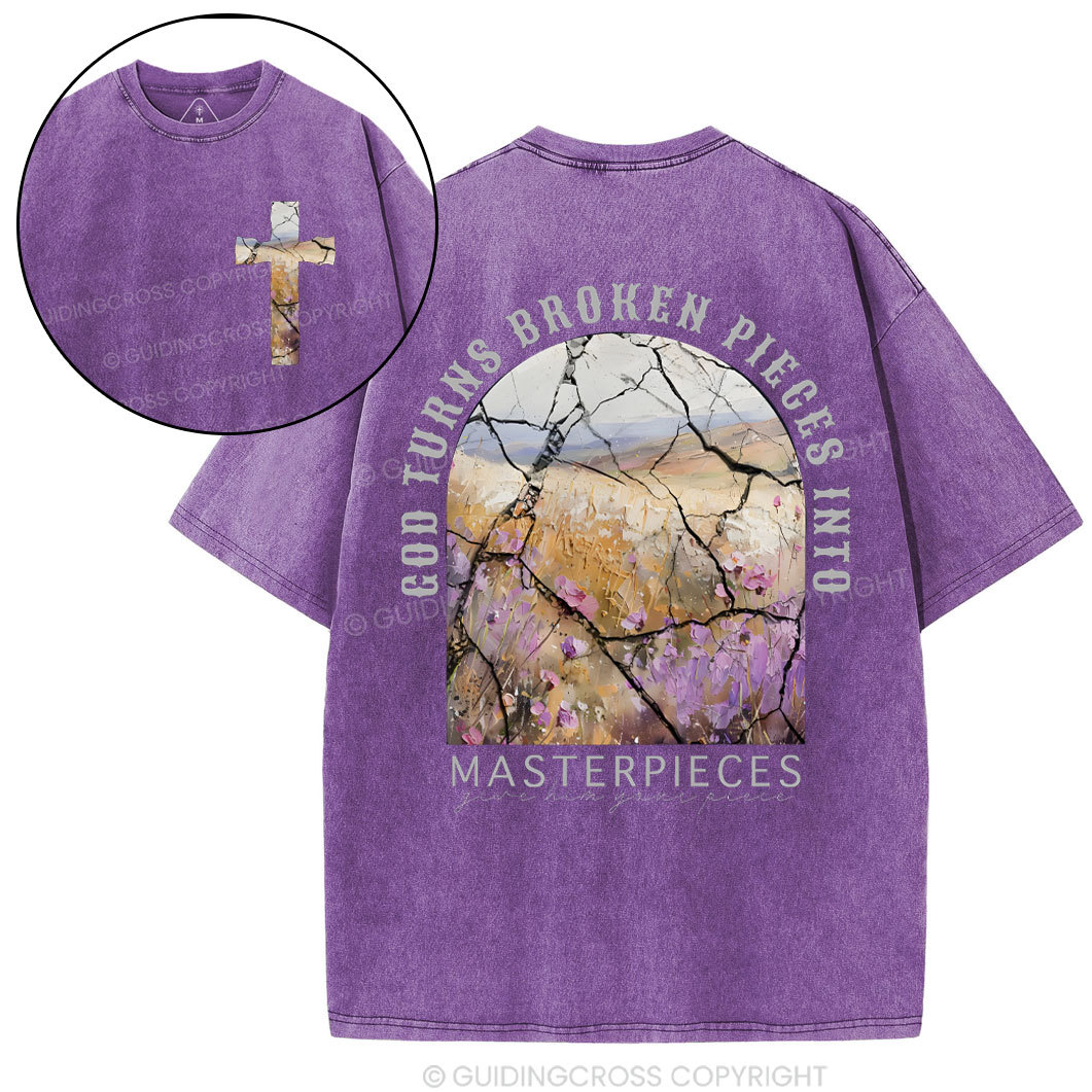 God Turns Broken Pieces Into Masterpieces Christian Washed T-Shirt