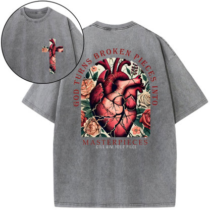 God Turns Broken Pieces Into Masterpieces Christian Washed T-Shirt