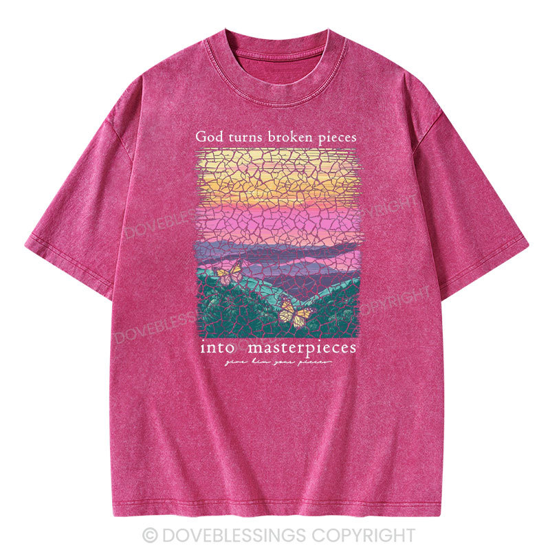 God Turns Broken Pieces Into Masterpieces Christian Washed T-Shirt