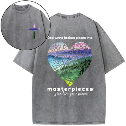 God Turns Broken Pieces Into Masterpieces Christian Washed T-Shirt