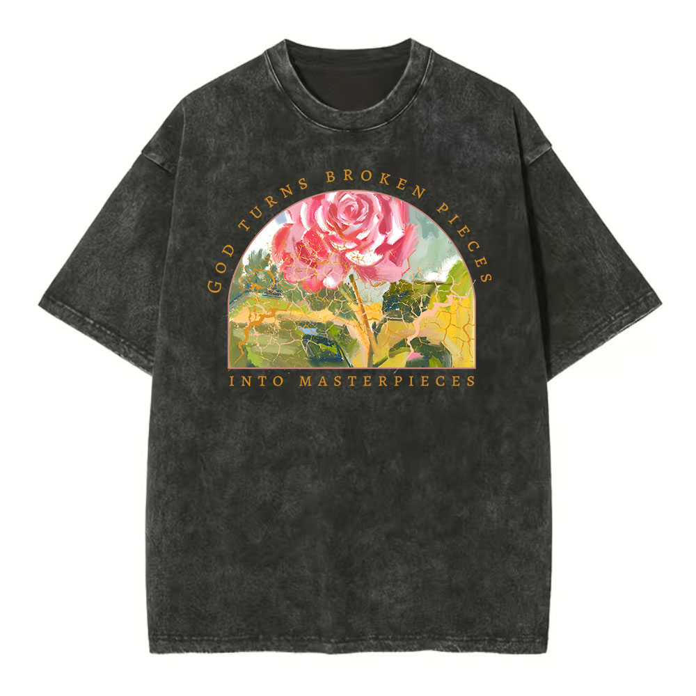 God Turns Broken Pieces Into Masterpieces Christian Washed T-Shirt