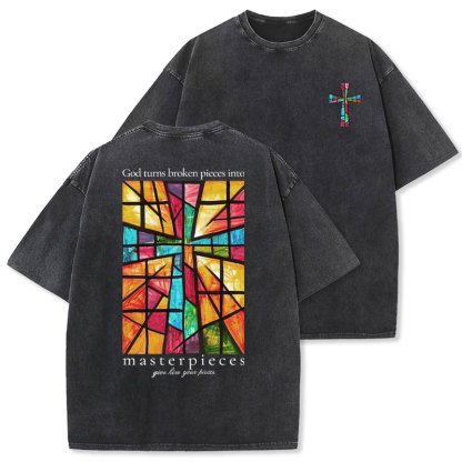 God Turns Broken Pieces Into Masterpieces Christian Washed T-Shirt