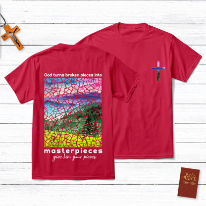 God Turns Broken Pieces Into Masterpieces Cross Christian T-Shirt