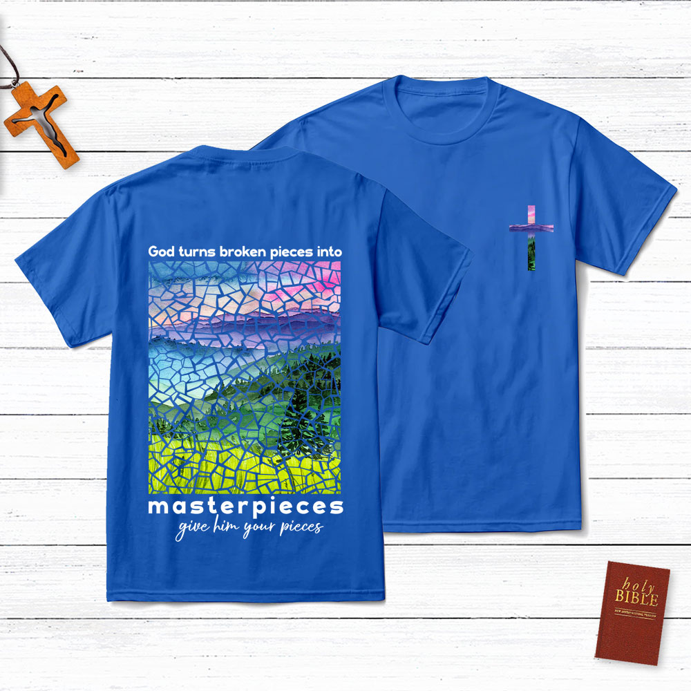 God Turns Broken Pieces Into Masterpieces Cross Christian T-Shirt