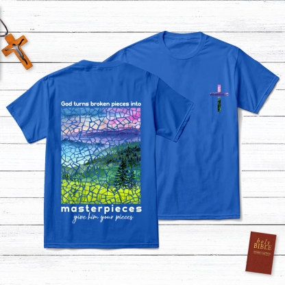 God Turns Broken Pieces Into Masterpieces Cross Christian T-Shirt