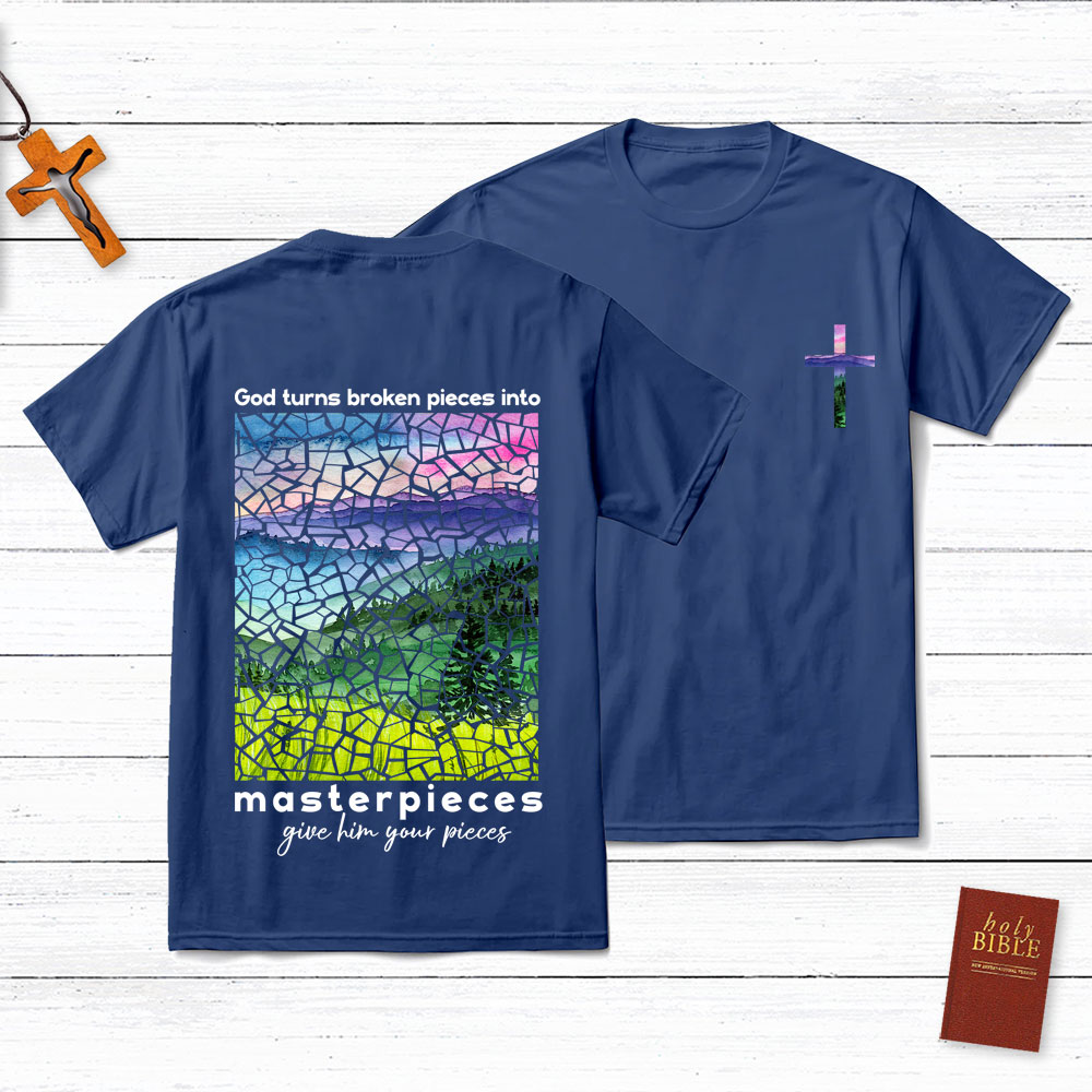 God Turns Broken Pieces Into Masterpieces Cross Christian T-Shirt