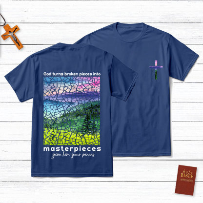 God Turns Broken Pieces Into Masterpieces Cross Christian T-Shirt