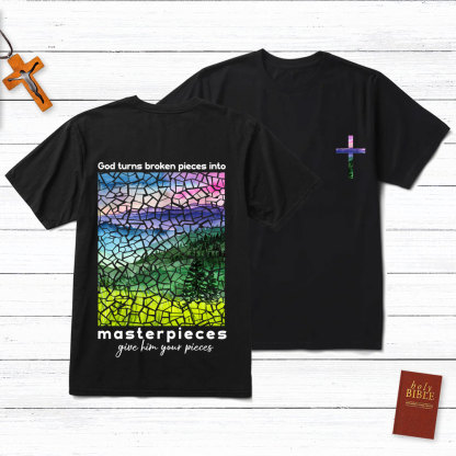 God Turns Broken Pieces Into Masterpieces Cross Christian T-Shirt