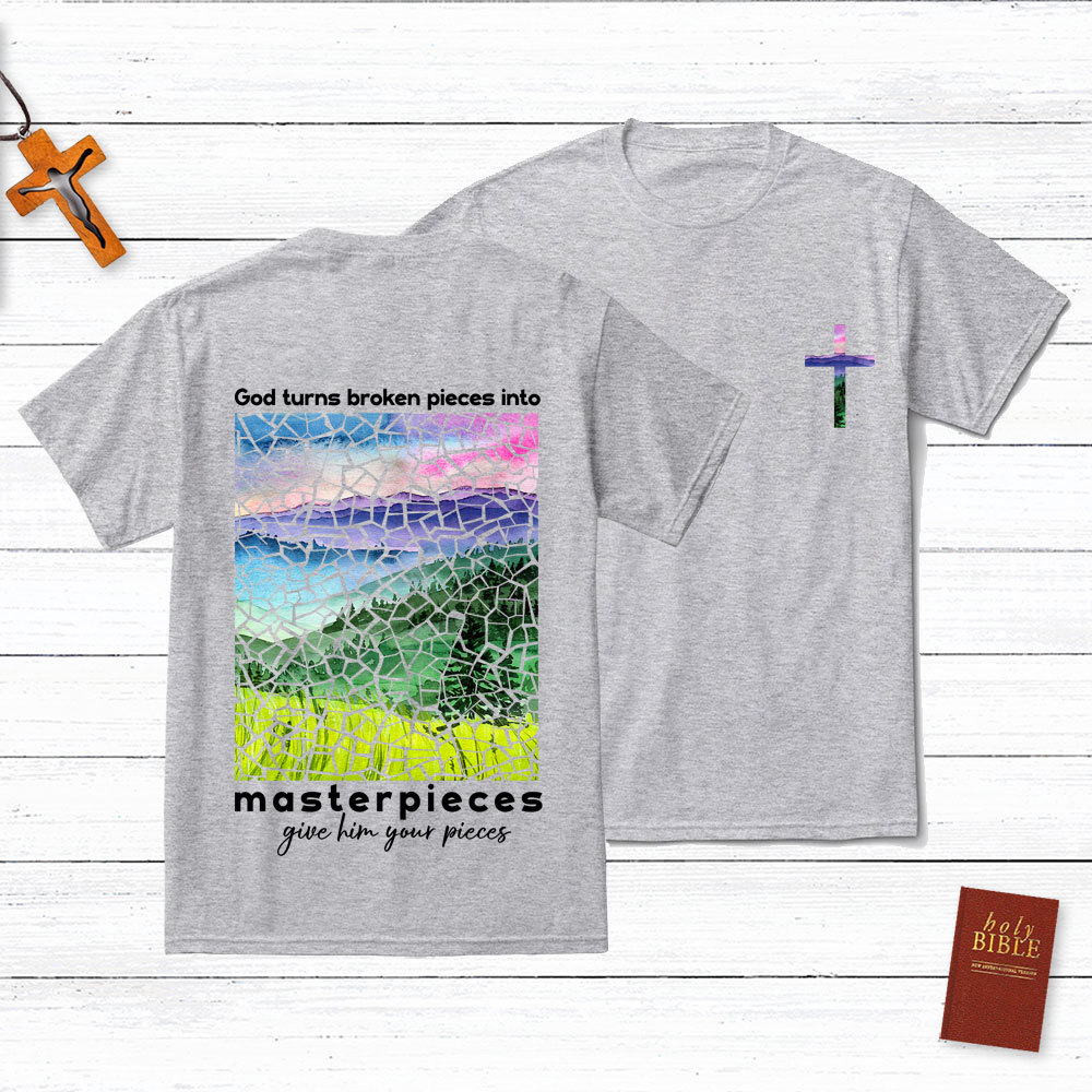 God Turns Broken Pieces Into Masterpieces Cross Christian T-Shirt