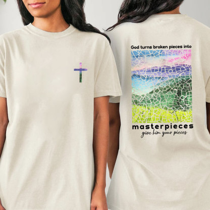 God Turns Broken Pieces Into Masterpieces Cross Christian T-Shirt