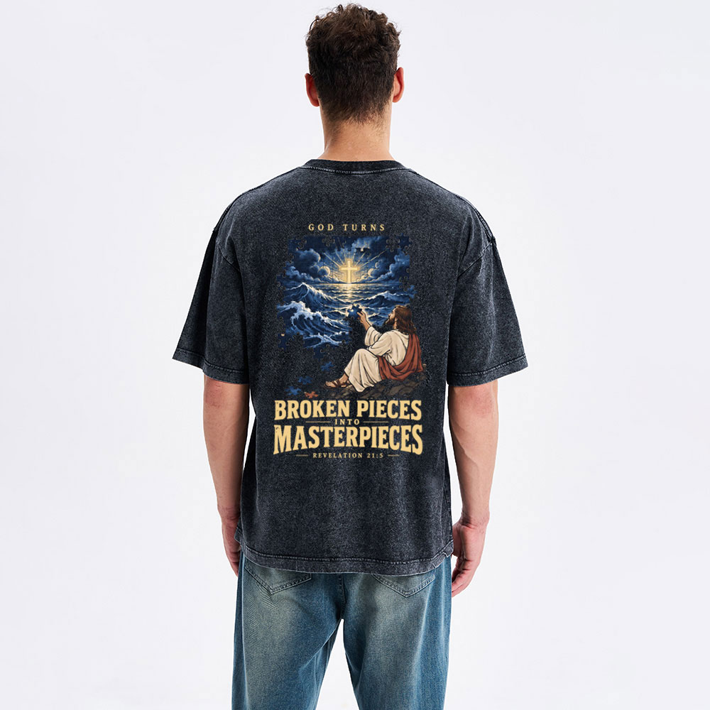 God Turns Broken Pieces Into Masterpieces Christian Washed T-Shirt