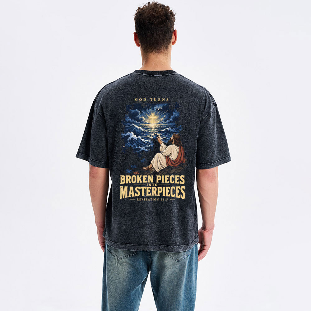 God Turns Broken Pieces Into Masterpieces Christian Washed T-Shirt