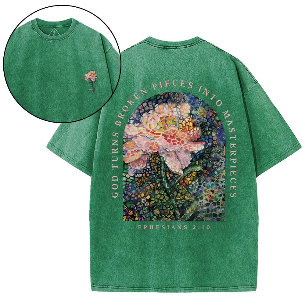 God Turns Broken Pieces Into Masterpieces Christian Washed T-Shirt