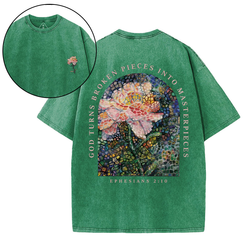 God Turns Broken Pieces Into Masterpieces Christian Washed T-Shirt