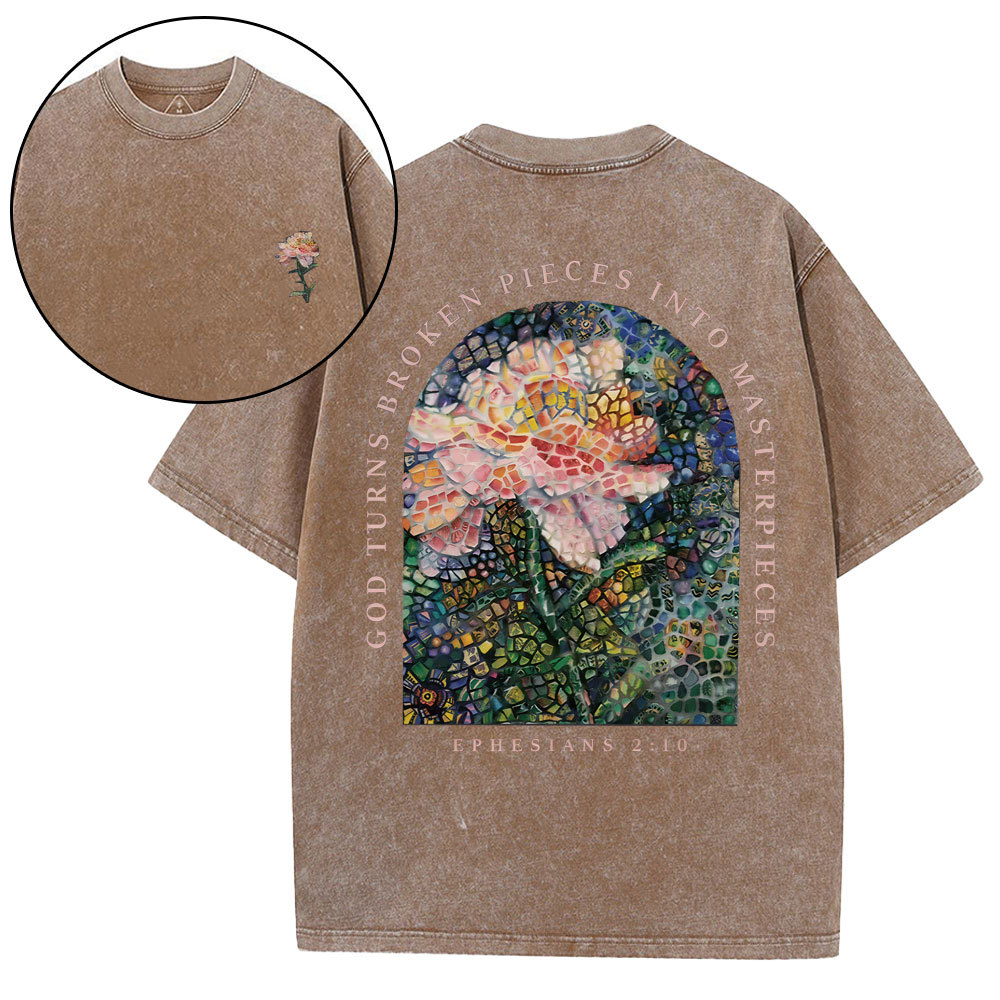 God Turns Broken Pieces Into Masterpieces Christian Washed T-Shirt
