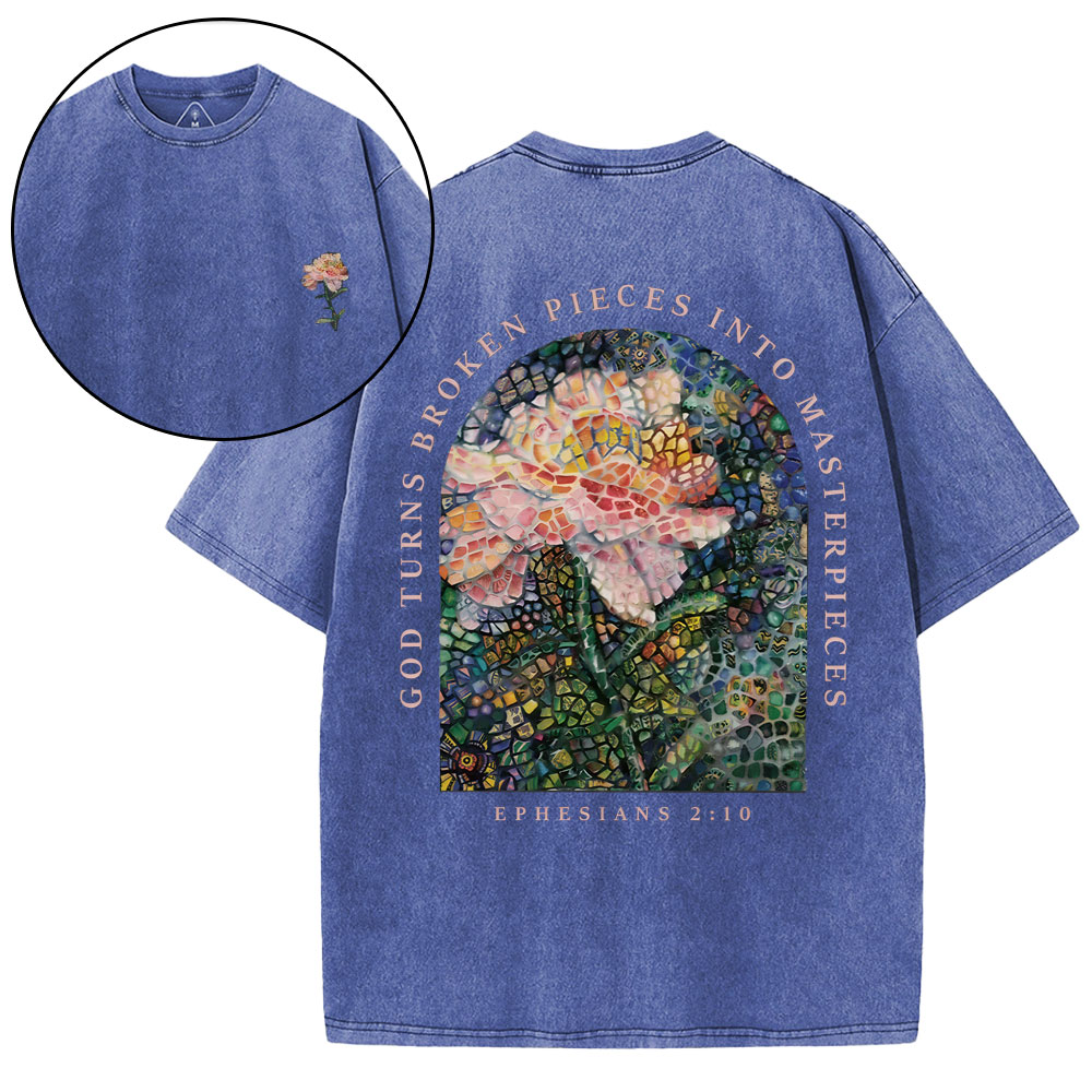 God Turns Broken Pieces Into Masterpieces Christian Washed T-Shirt