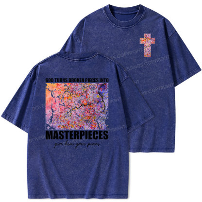 God Turns Broken Pieces into Masterpieces Christian Washed T-Shirt