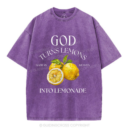 God Turns Lemons Made In Heaven Into Lemonade Christian Washed T-Shirt