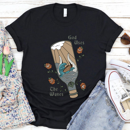God Use The Waves Christian T-Shirt