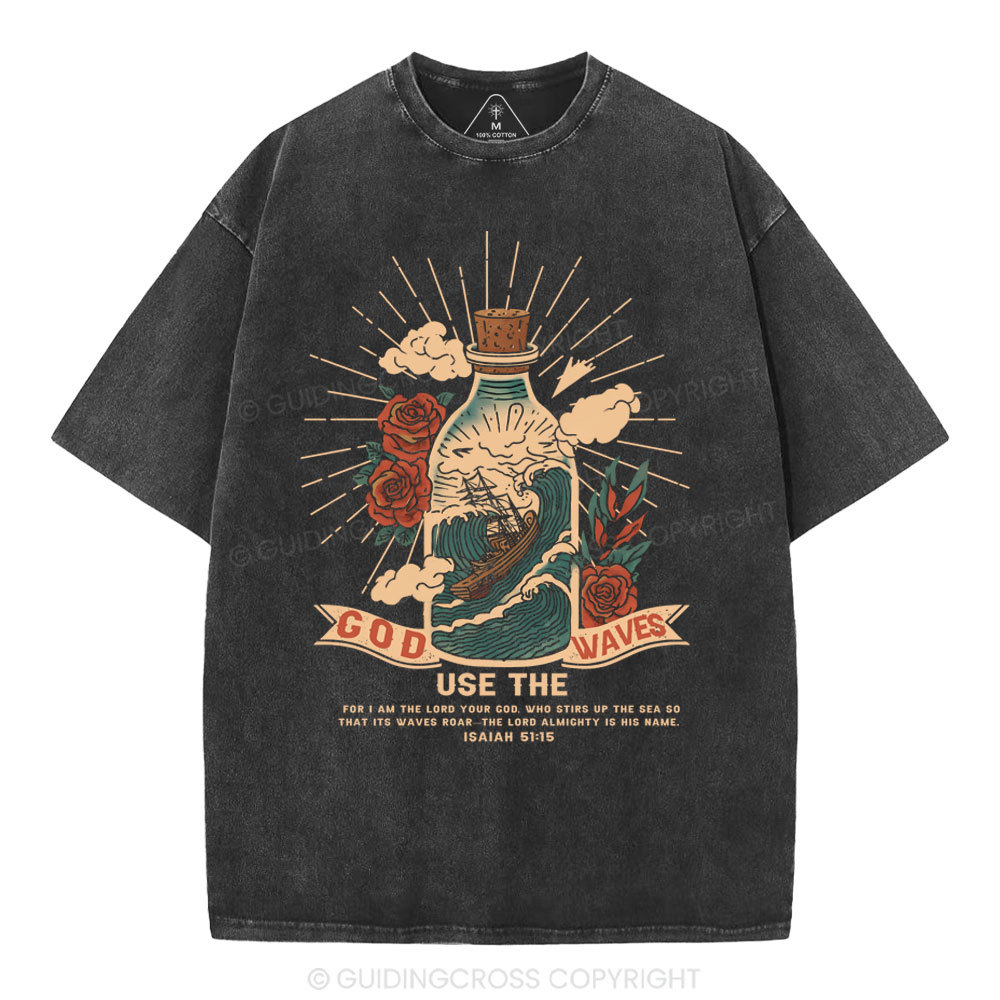 God Use The Waves Christian Washed T-Shirt