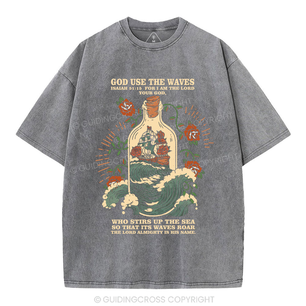 God Use The Waves Christian Washed T-Shirt