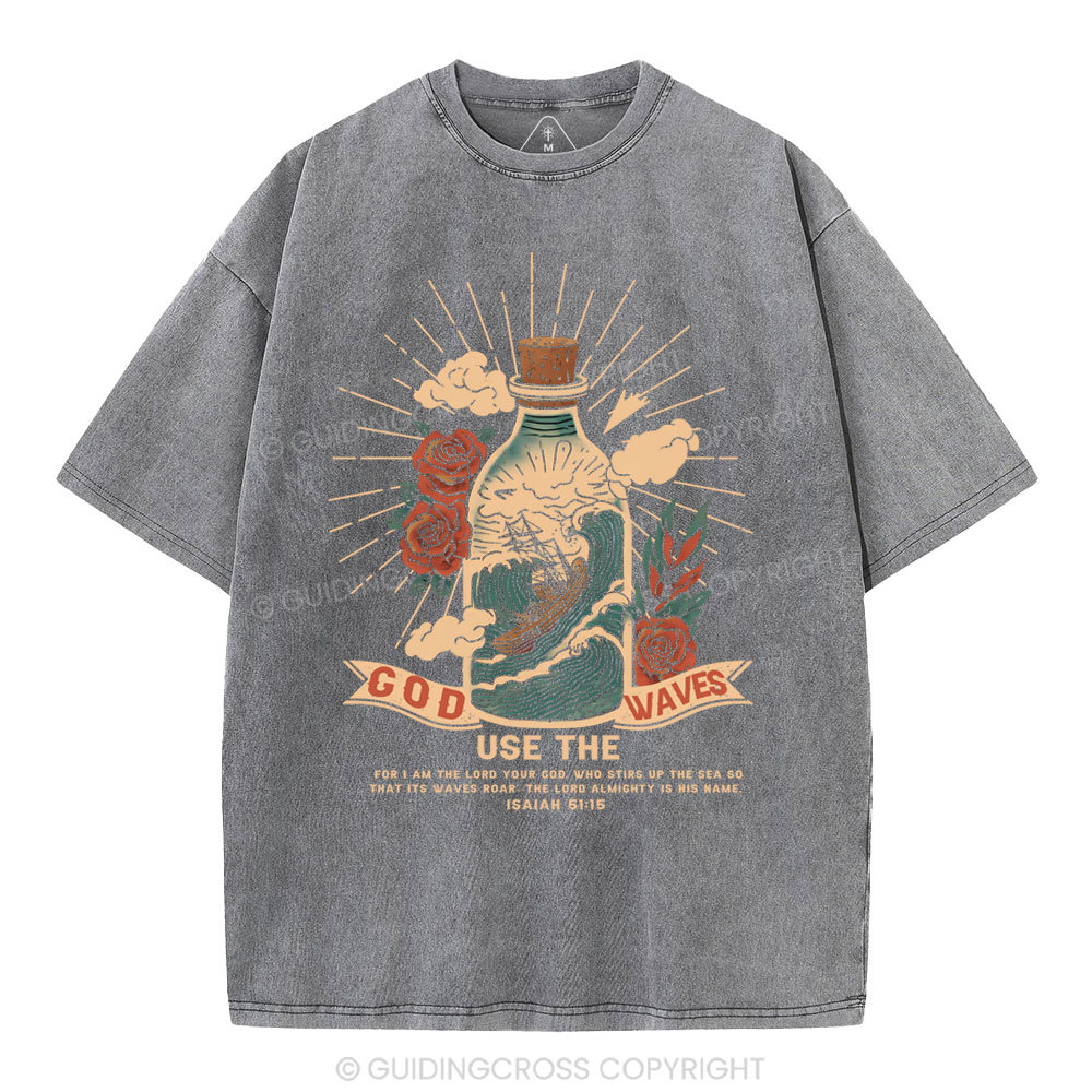 God Use The Waves Christian Washed T-Shirt