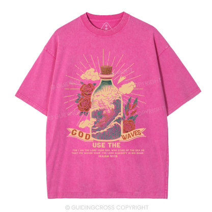 God Use The Waves Christian Washed T-Shirt