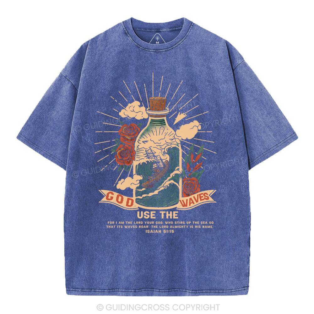 God Use The Waves Christian Washed T-Shirt