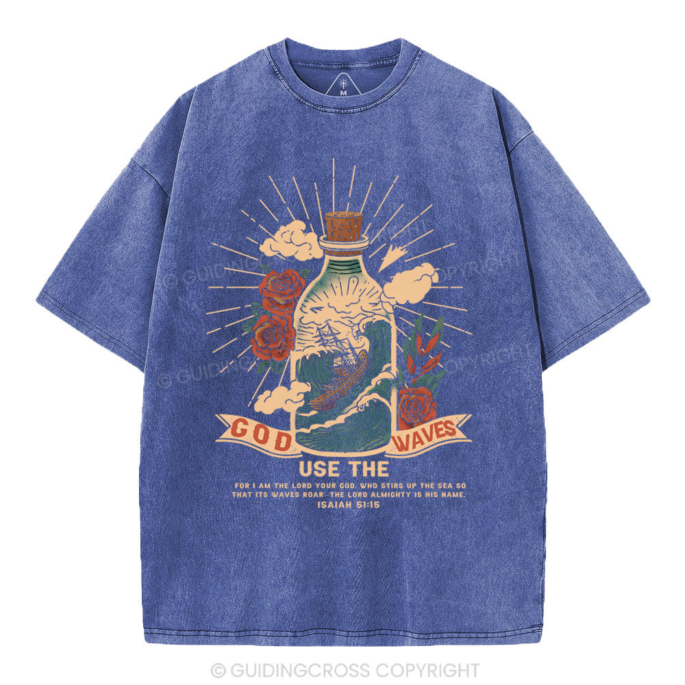 God Use The Waves Christian Washed T-Shirt