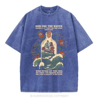 God Use The Waves Christian Washed T-Shirt