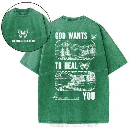 God Wants To Heal You Christian Washed T-Shirt