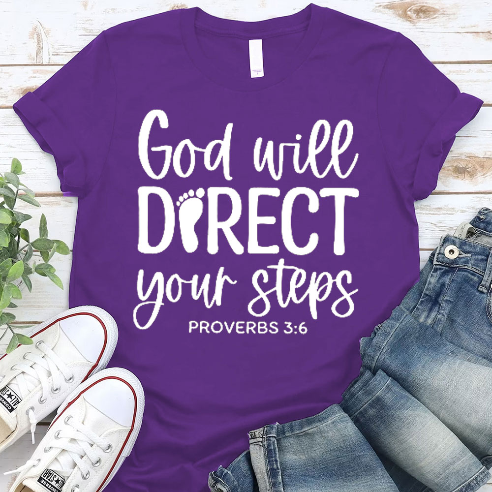 God Will Direct Your Steps Christian T-Shirt 