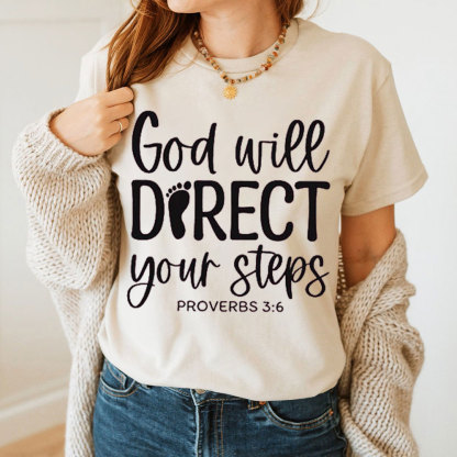 God Will Direct Your Steps Christian T-Shirt 