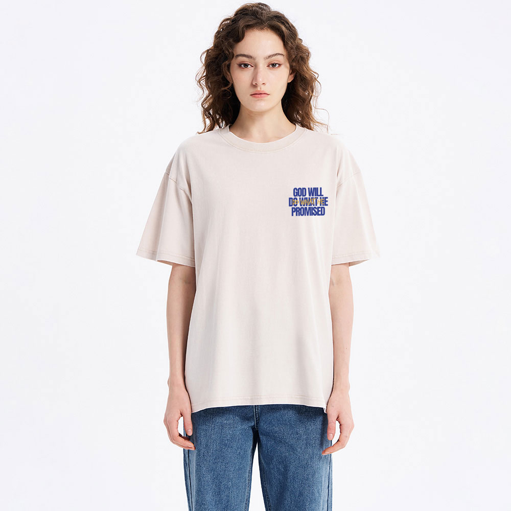God Will Do What He Promised Christian Washed T-Shirt