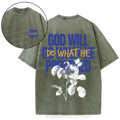 God Will Do What He Promised Christian Washed T-Shirt