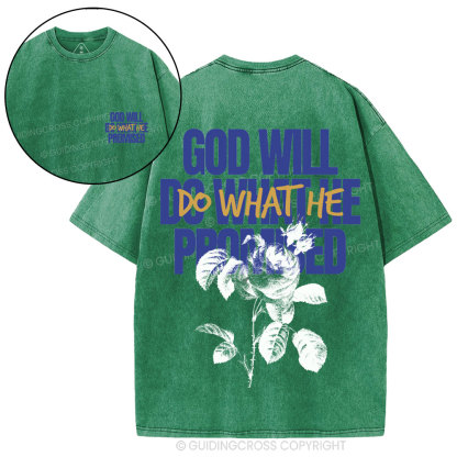 God Will Do What He Promised Christian Washed T-Shirt