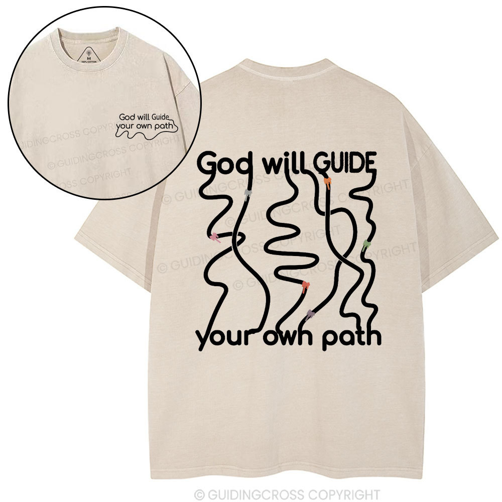 God Will Guide Your Own Path Christian Washed T-Shirt