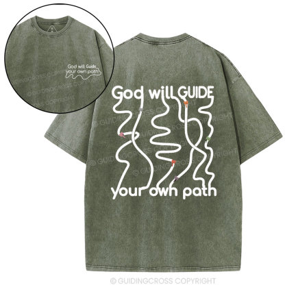 God Will Guide Your Own Path Christian Washed T-Shirt